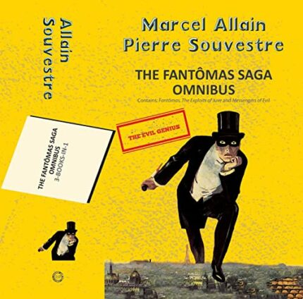 The Fantomas Omnibus (3 books in 1)