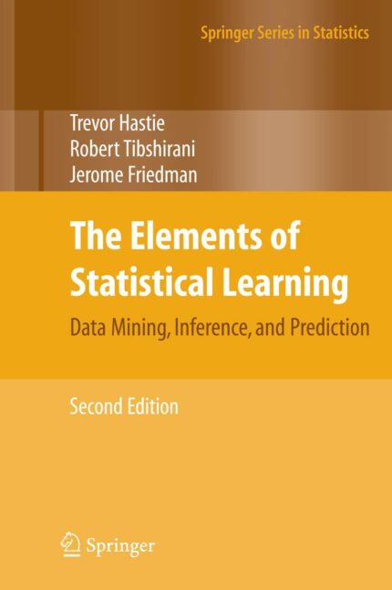 The Elements of Statistical Learning (Springer Series in Statistics)