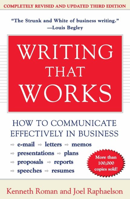 Writing That Works  3rd Edition: How to Communicate Effectively in Business
