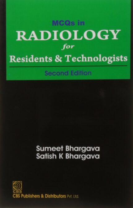 Mcqs In Radiology For Residents And Technologists 2Ed (Pb 2019)