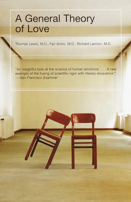 A General Theory of Love (Vintage)