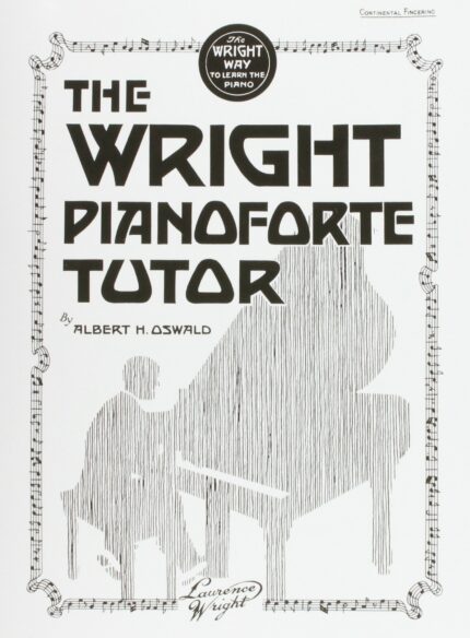 Wright Pianoforte Tutor The (Faber Edition)
