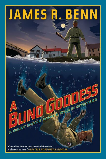 A Blind Goddess: A Billy Boyle World War II Mystery: 8 (A Billy Boyle WWII Mystery)