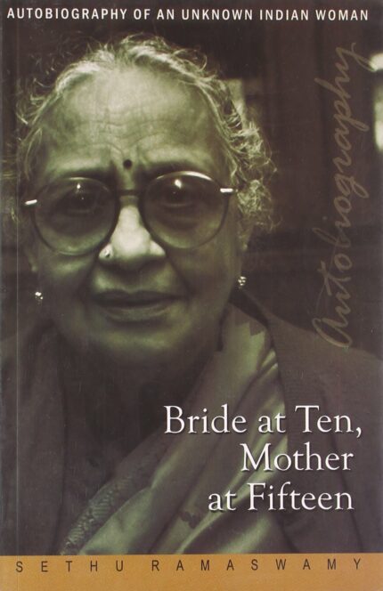 BRIDE AT TEN, MOTHER AT FIFTEEN : AU