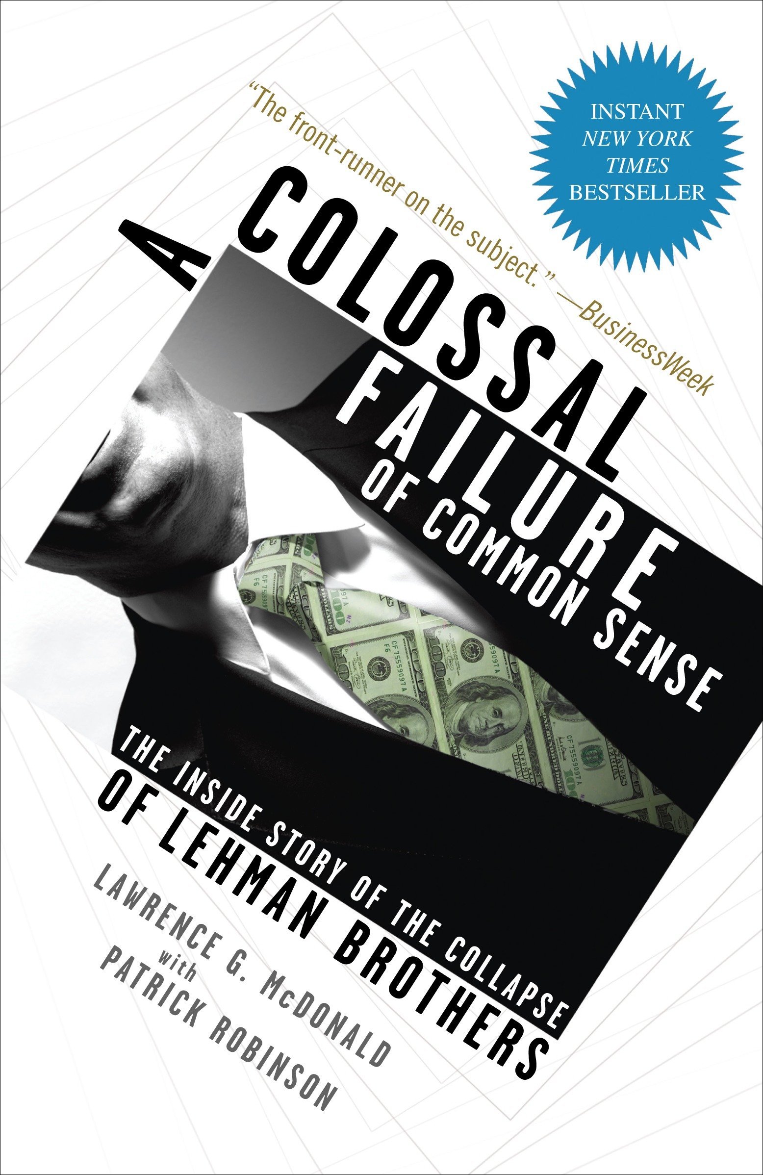 Version 1.0.0 A Colossal Failure of Common Sense: The Inside Story of the Collapse of Lehman Brothers - Image 1
