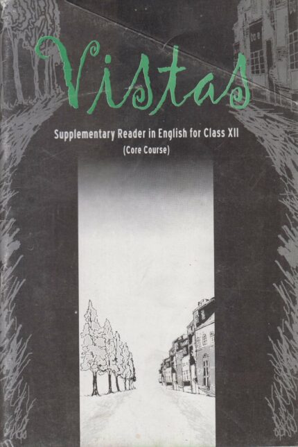 Vistas - Supplementay English Core For Class - 12 - 12075