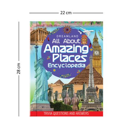 Amazing Places Encyclopaedia for Children Age 5 - 15 Years- All About Trivia Questions and Answers