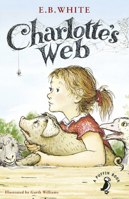 Charlotte's Web (A Puffin Book): 70th Anniversary Edition