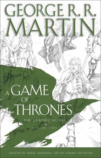 A Game of Thrones: The Graphic Novel: 2 (Volume Two)