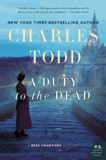 A Duty to the Dead: 1 (Bess Crawford Mysteries  1)